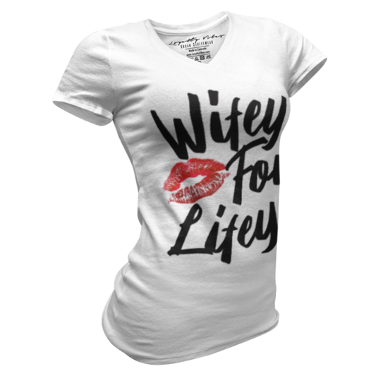 Loyalty Vibes Wifey For Lifey V-Neck Tee Loyalty Vibes