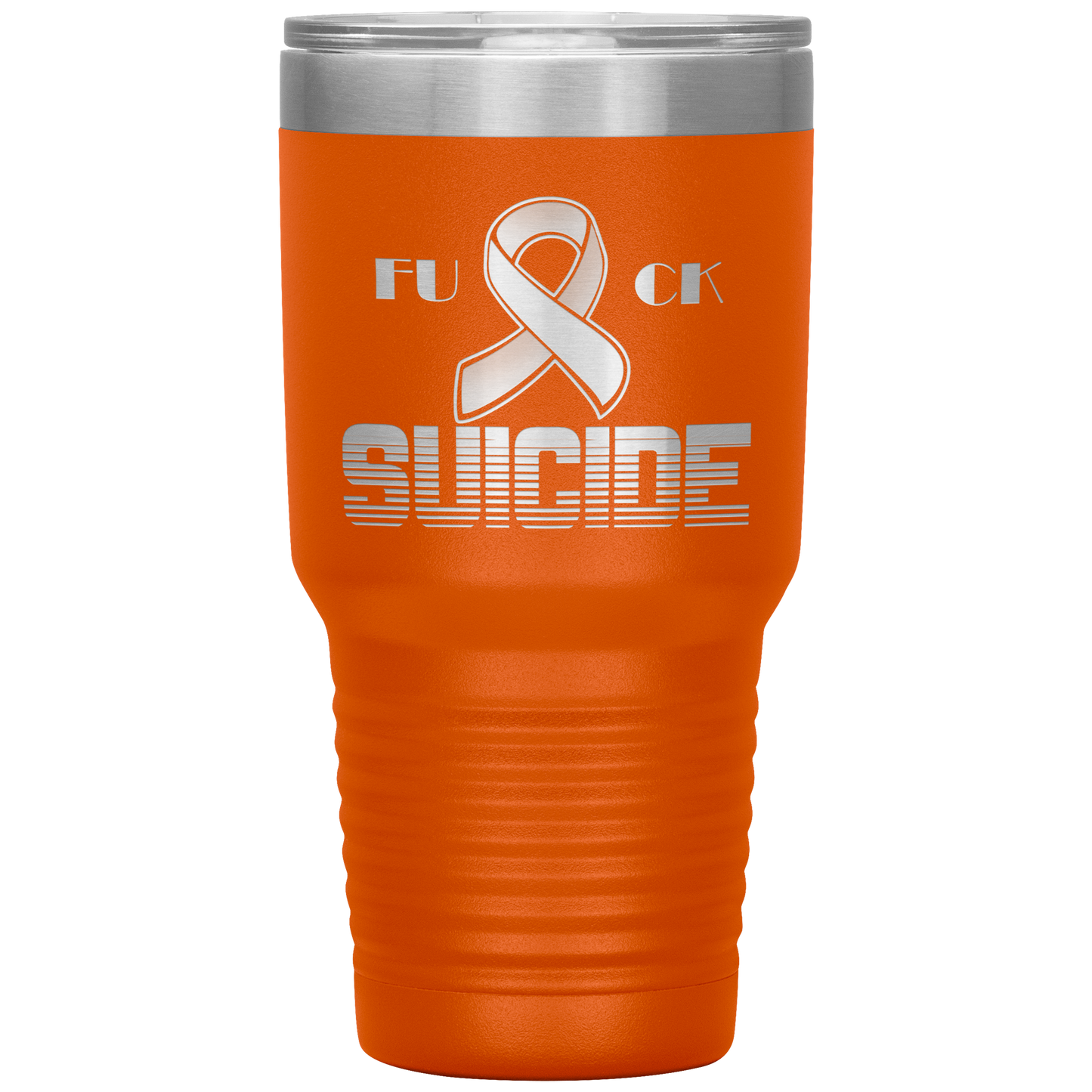 Fk Suicide Tumbler Orange 30 oz. - Loyalty Vibes