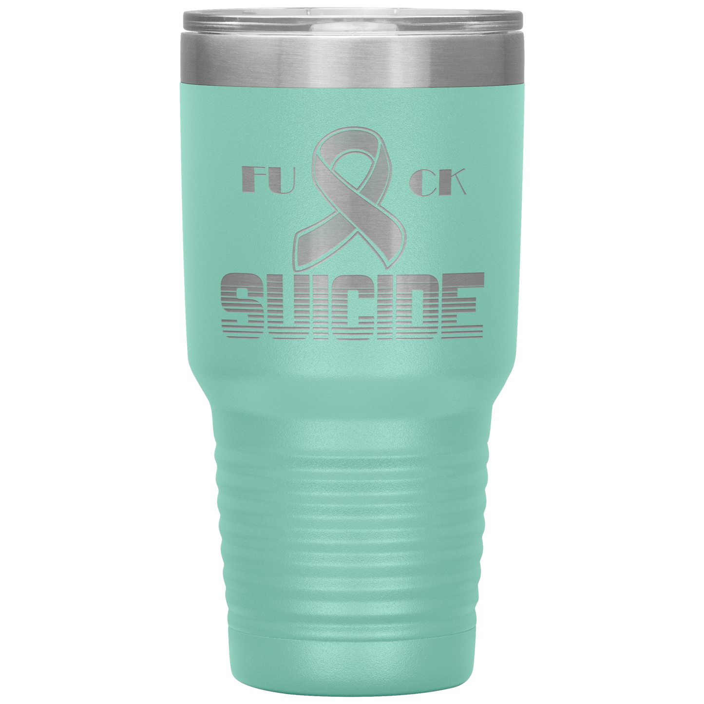 Fk Suicide Tumbler Teal 30 oz. - Loyalty Vibes