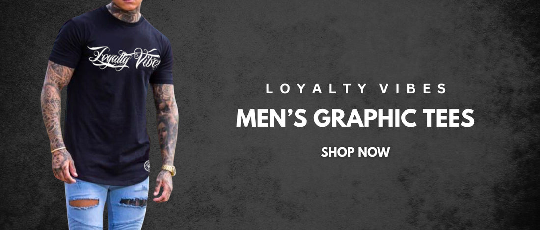 Men's Graphic Tees - Loyalty Vibes