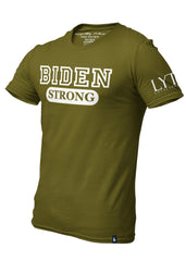 Biden Strong Graphic T-Shirt Military Green - Loyalty Vibes