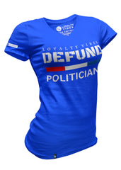 Women's Defund Politicians V-Neck Tee Blue - Loyalty Vibes