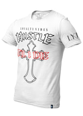 Loyalty Vibes Hustle Til I Die T-Shirt - White - Loyalty Vibes