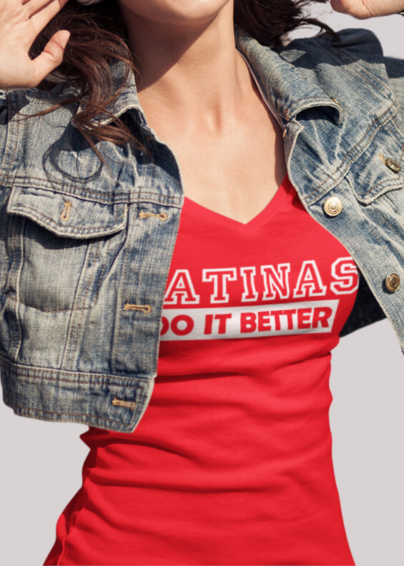 Loyalty Vibes Latinas Do It Better V-Neck Tee Red Women's Loyalty Vibes