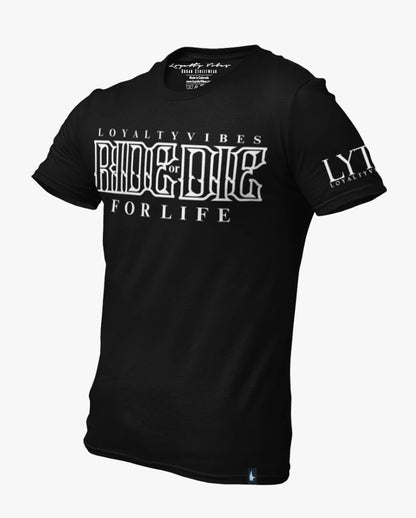 Loyalty Vibes Classic Ride Or Die Tee Black