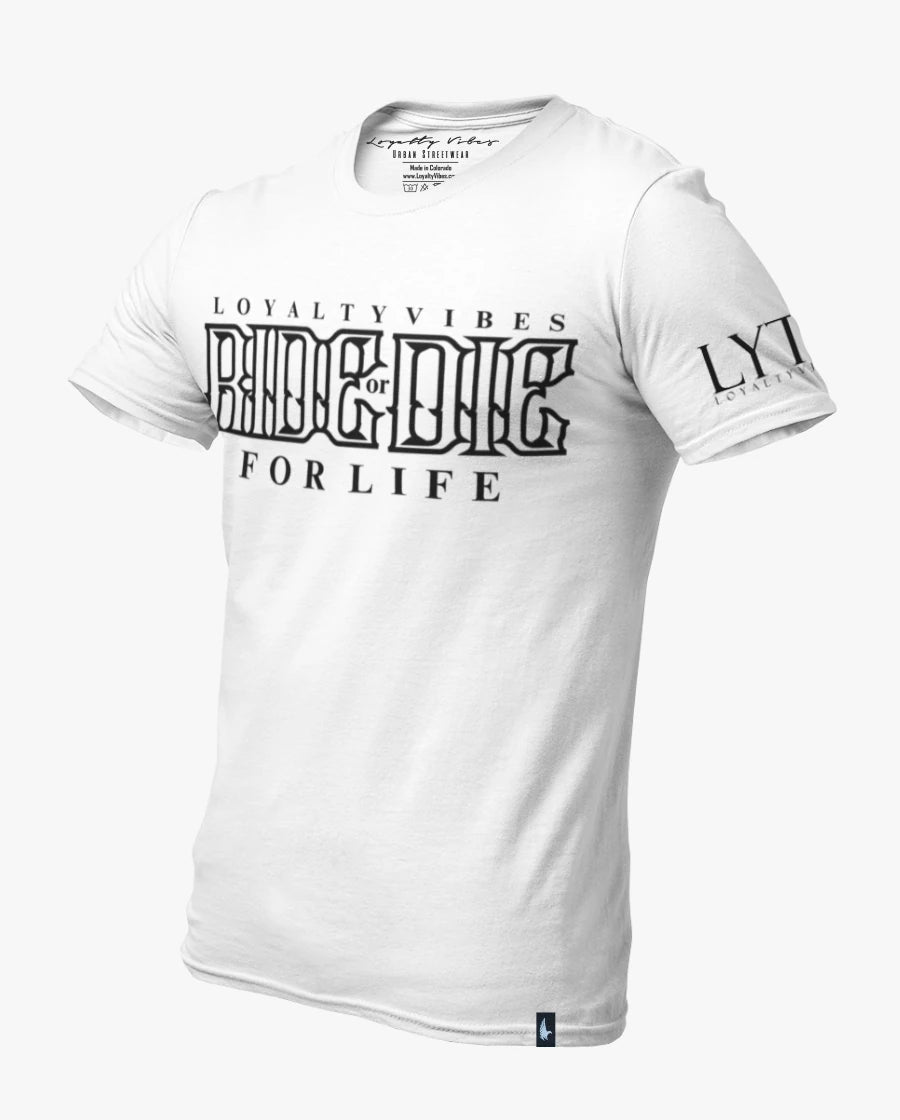 Loyalty Vibes Classic Ride Or Die Tee White