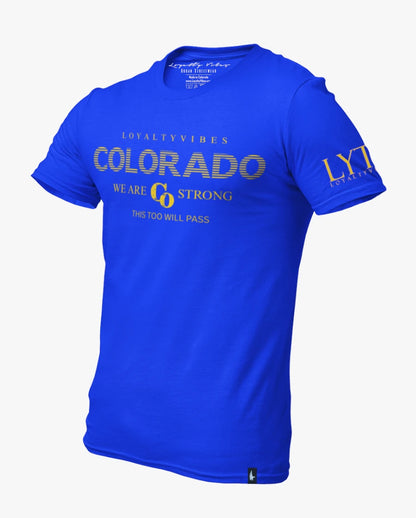 Loyalty Vibes Classic We Are Colorado Strong Tee Blue / Yellow