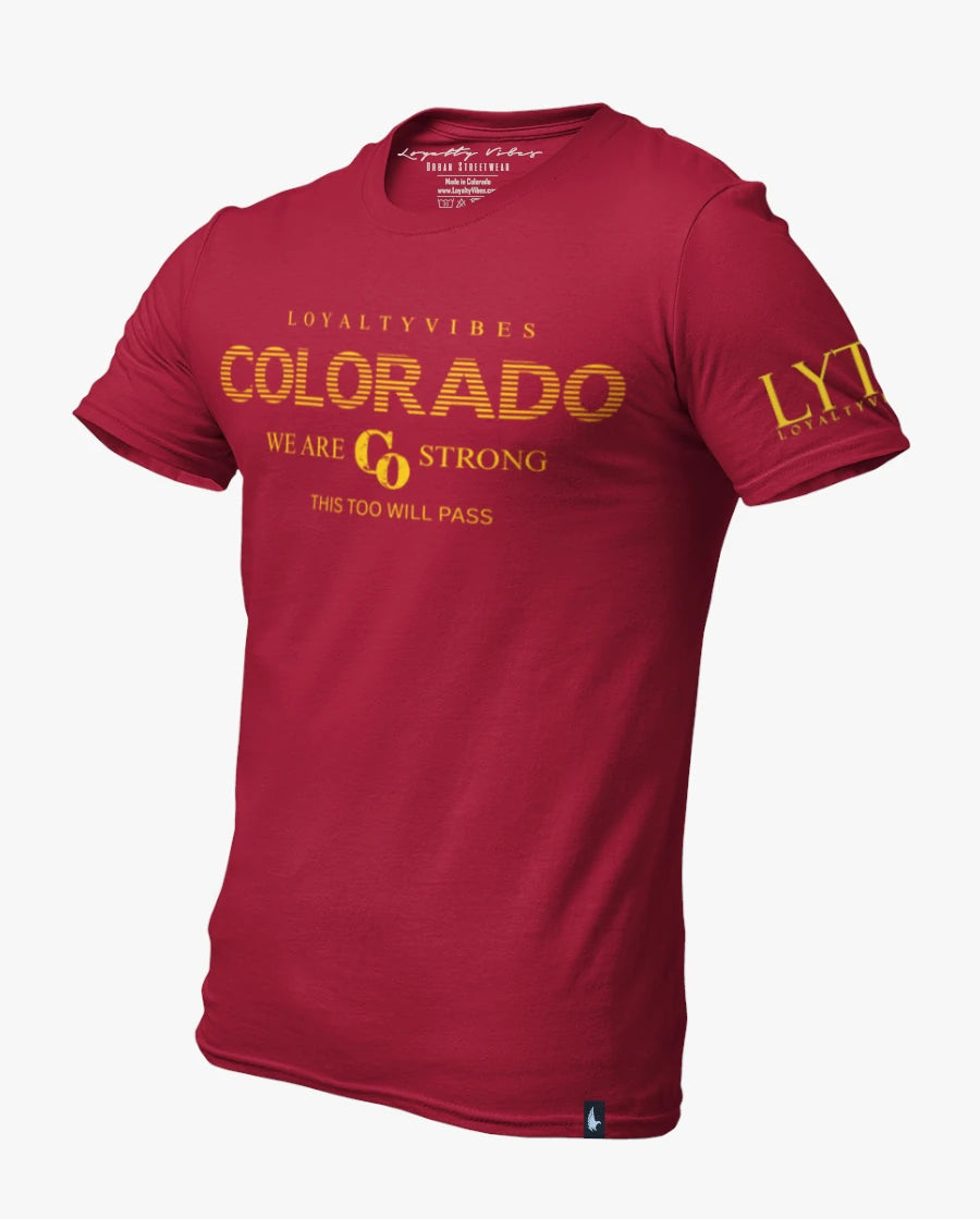 Loyalty Vibes Classic We Are Colorado Strong Tee Burgundy / Yellow