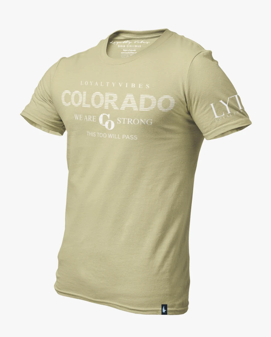 Loyalty Vibes Classic We Are Colorado Strong Tee Khaki