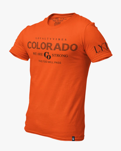 Loyalty Vibes Classic We Are Colorado Strong Tee Orange / Black