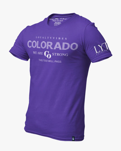 Loyalty Vibes Classic We Are Colorado Strong Tee Purple