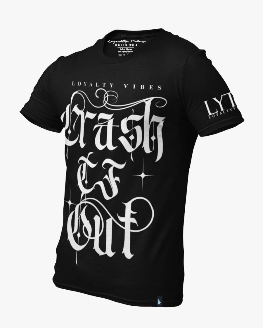 Loyalty Vibes Crash TF Out Tee Black