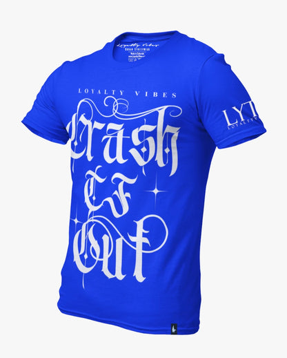 Loyalty Vibes Crash TF Out Tee Blue