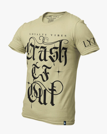 Loyalty Vibes Crash TF Out Tee Khaki Black