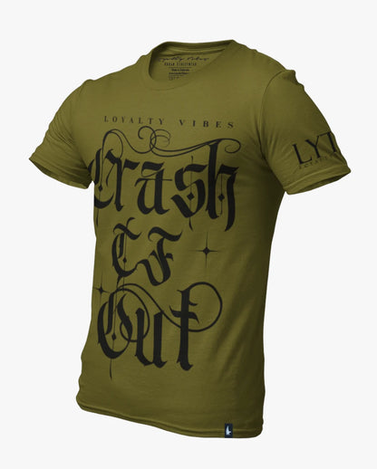Loyalty Vibes Crash TF Out Tee Military Green Black