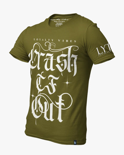 Loyalty Vibes Crash TF Out Tee Military Green