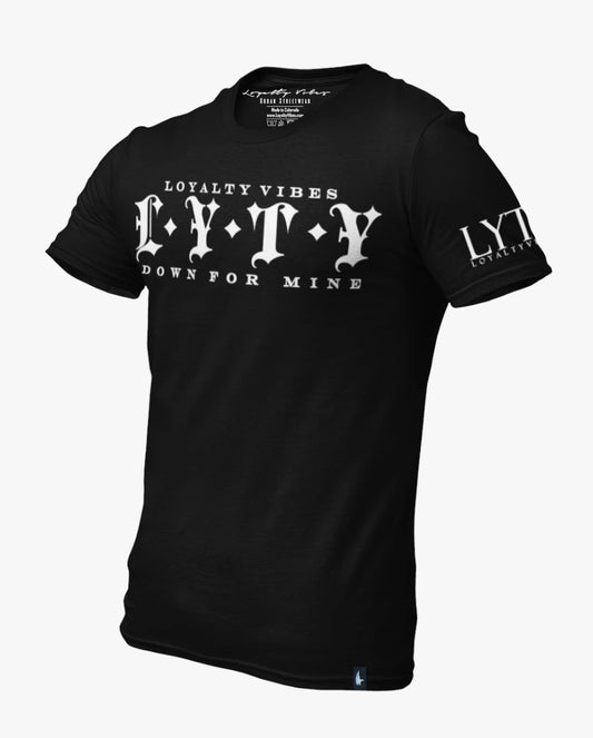 Loyalty Vibes Down For Mine T-Shirt Black