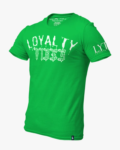 Loyalty Vibes Drip Tee Green