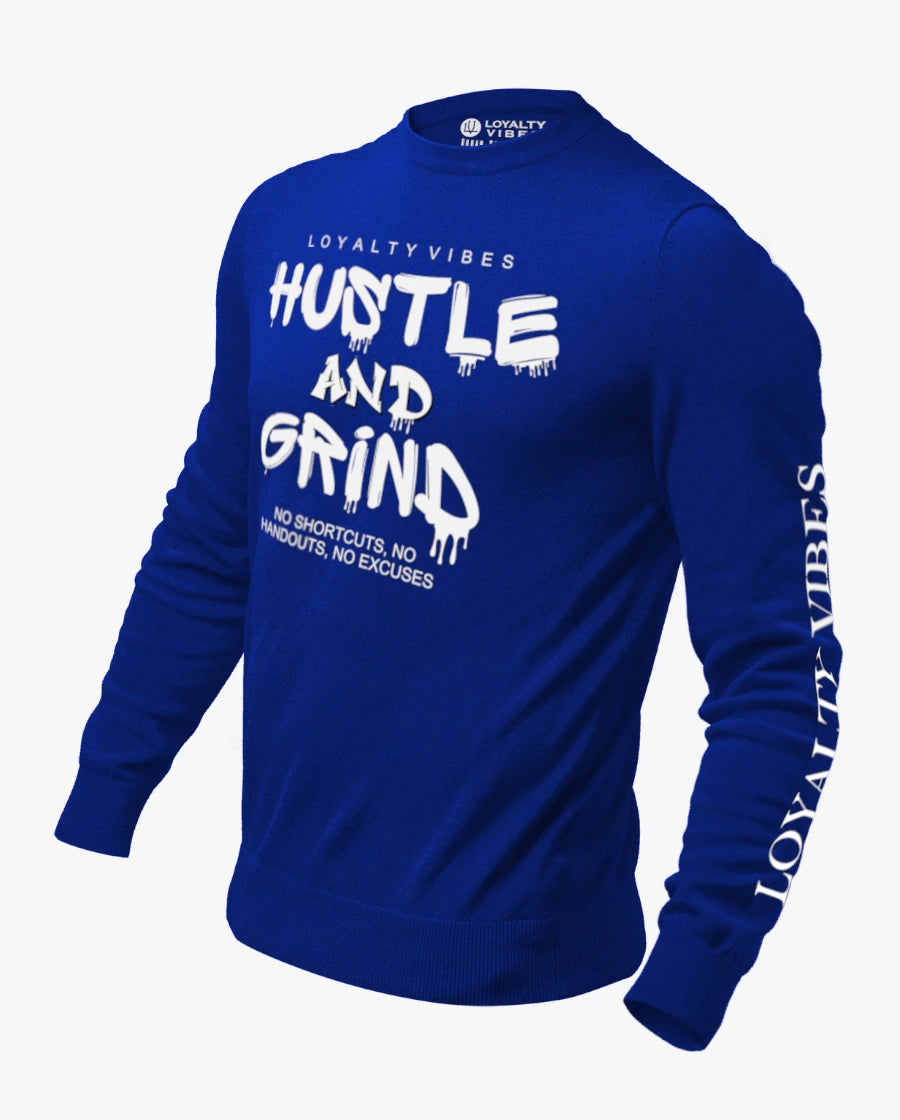 Loyalty Vibes Hustle & Grind Sweatshirt Blue