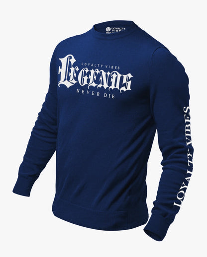 Loyalty Vibes Legends Never Die Sweatshirt Navy Blue