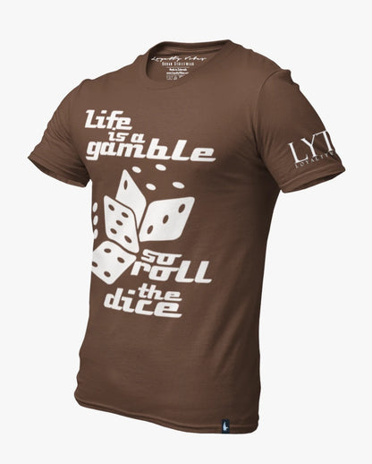 Loyalty Vibes Life Is A Gamble Tee Brown