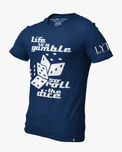 Loyalty Vibes Life Is A Gamble Tee Navy