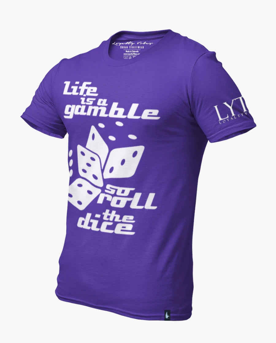 Loyalty Vibes Life Is A Gamble Tee Purple