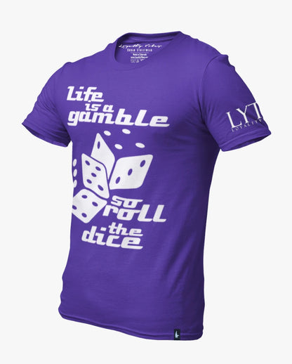 Loyalty Vibes Life Is A Gamble Tee Purple