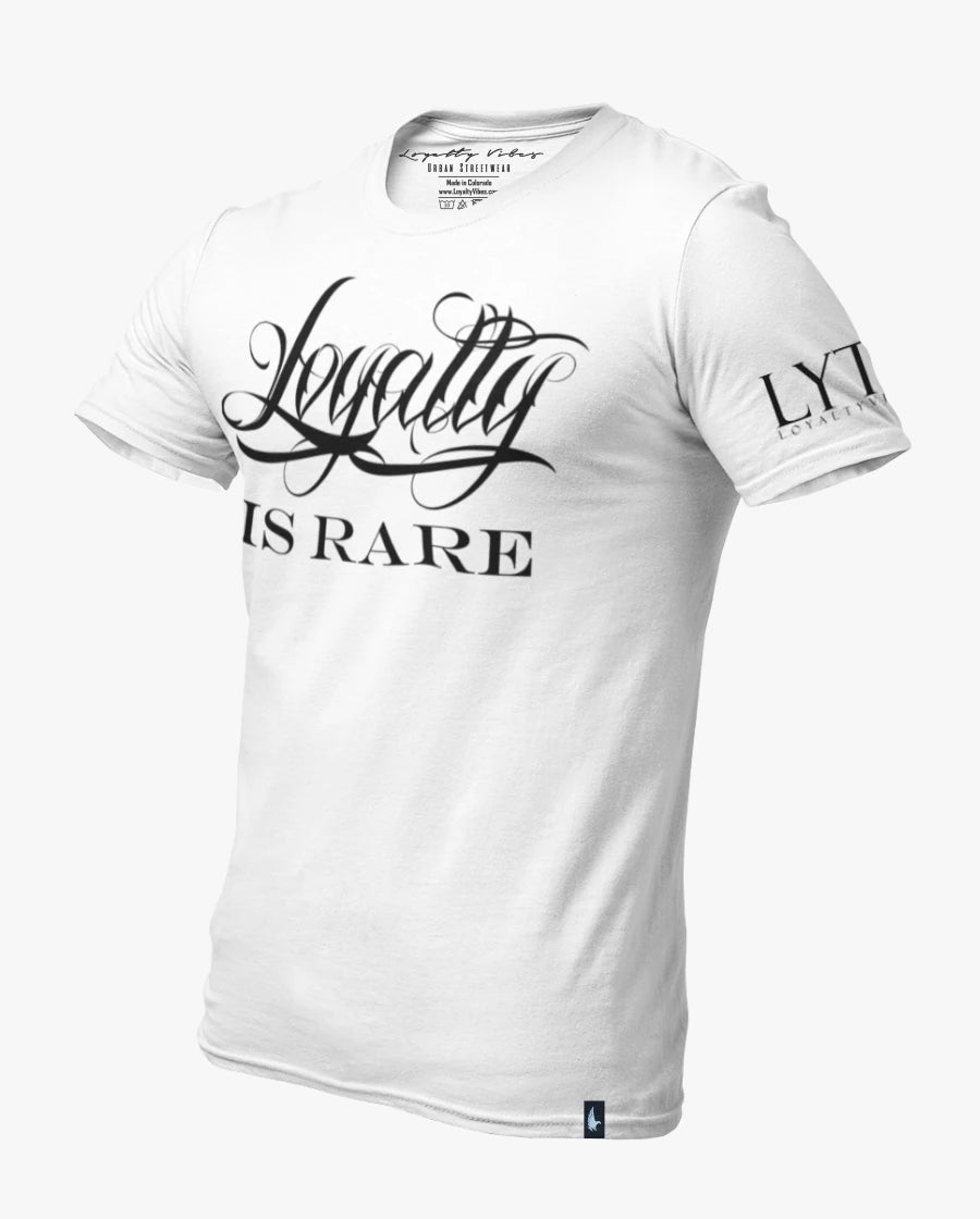 Loyalty Vibes Loyalty Is Rare T-Shirt White Loyalty Vibes
