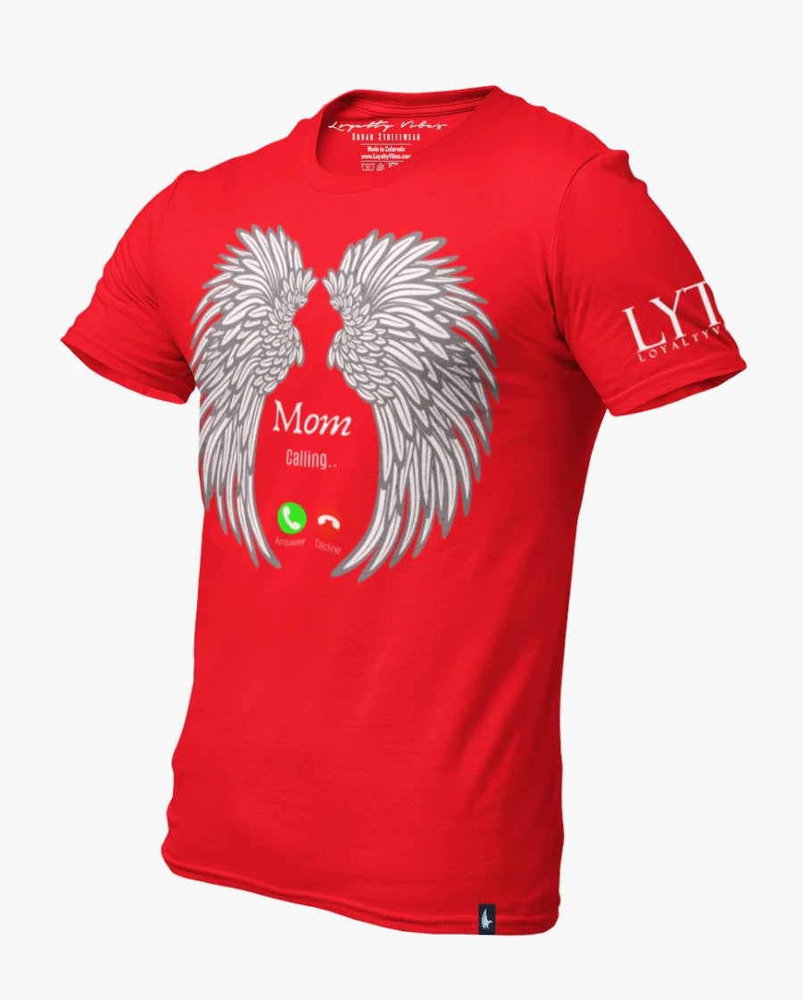 Loyalty Vibes Mom Calling Memorial T-Shirt Red Loyalty Vibes