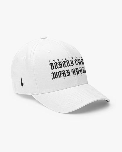 Loyalty Vibes Nobody Cares Work Harder Fitted Hat White