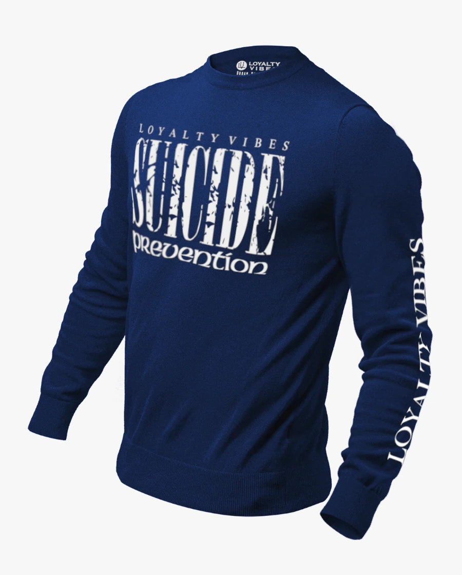 Loyalty Vibes Suicide Prevention Sweatshirt Navy Blue