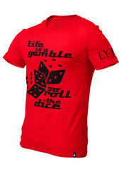 Life Is A Gamble T-Shirt Red/Black Men's - Loyalty Vibes