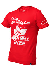 Life Is A Gamble T-Shirt Red Men's - Loyalty Vibes