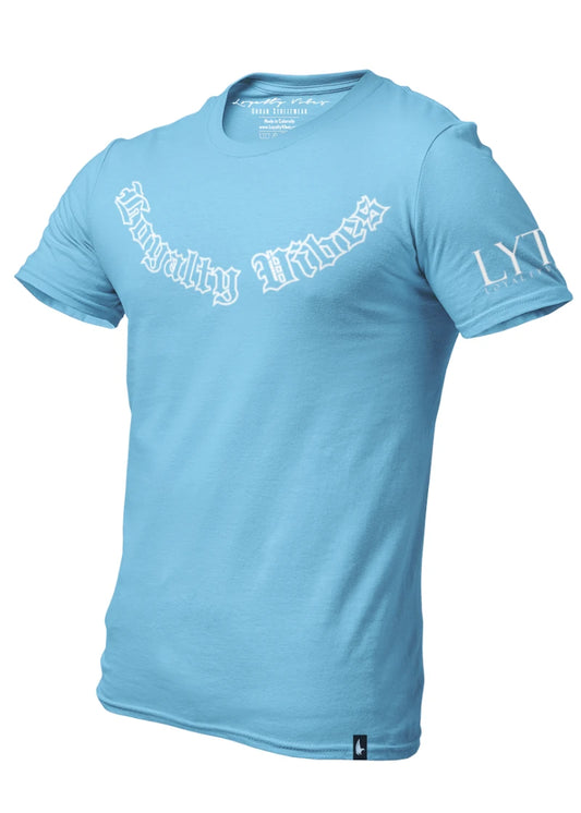 Loyalty Vibes OG Streetwear T-Shirt Baby Blue Men's Loyalty Vibes