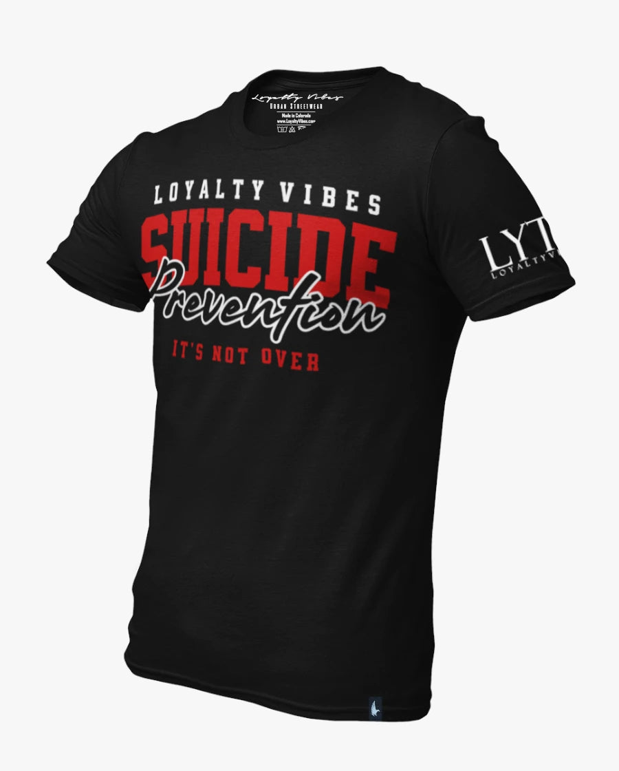 Loyalty Vibes Suicide Prevention Not Over T-Shirt Black Red Loyalty Vibes