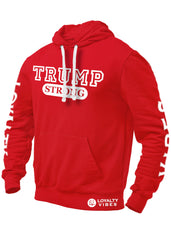 Loyalty Vibes Trump Strong Hoodie - Red - Loyalty Vibes