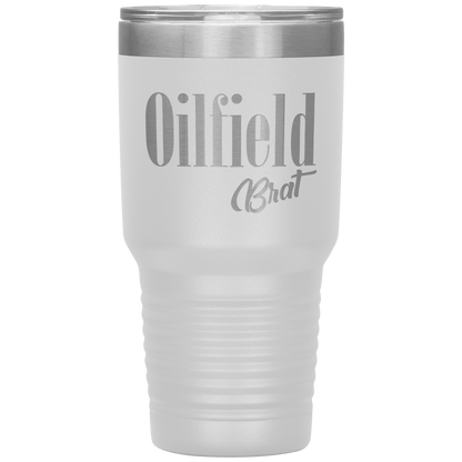 Sassy Oilfield Brat Tumbler White