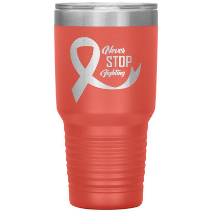 Never Stop Fighting Tumbler Coral