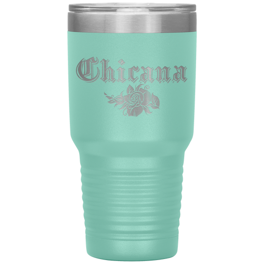 Chicana Tumbler Teal Loyalty Vibes