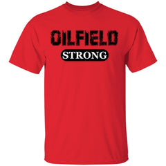 Oilfield Strong T-Shirt Red - Loyalty Vibes