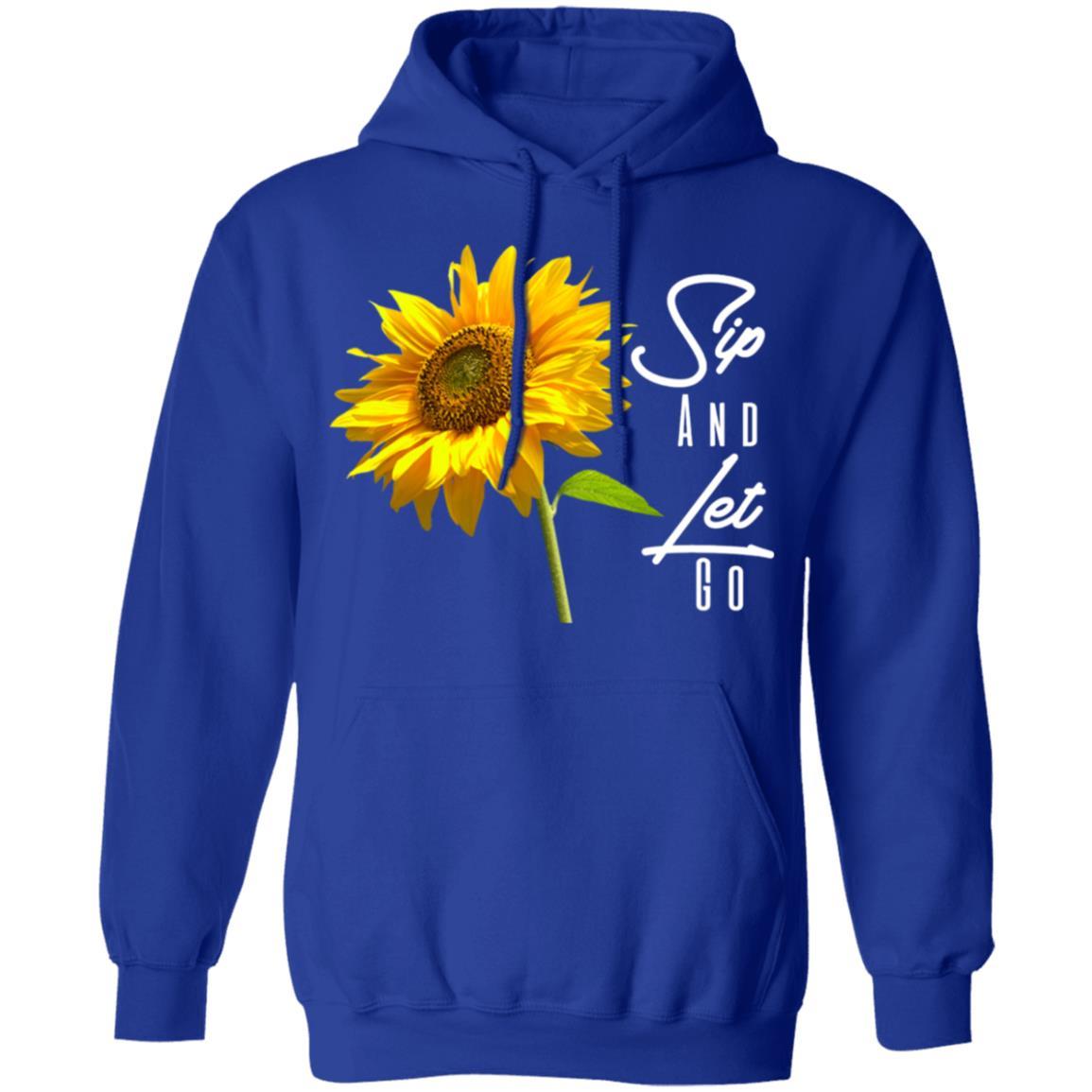 Sip And Let Go Pullover Hoodie Blue - Loyalty Vibes
