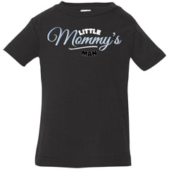 Mommy's Little Man Infant T-Shirt Black - Loyalty Vibes