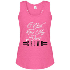 I Can Fix My Own Crown Women's Racerback Tank Top Fuchsia Frost - Loyalty Vibes