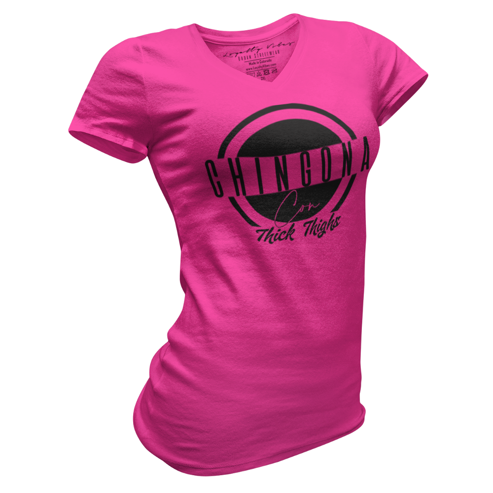 Loyalty Vibes Chingona Con Thick Thighs Tee Pink Women's - Loyalty Vibes
