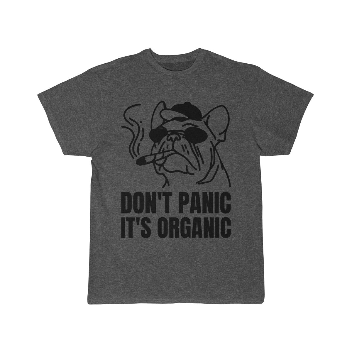 Don't Panic It's Organic Cannabis T-Shirt Charcoal Heather - Loyalty Vibes
