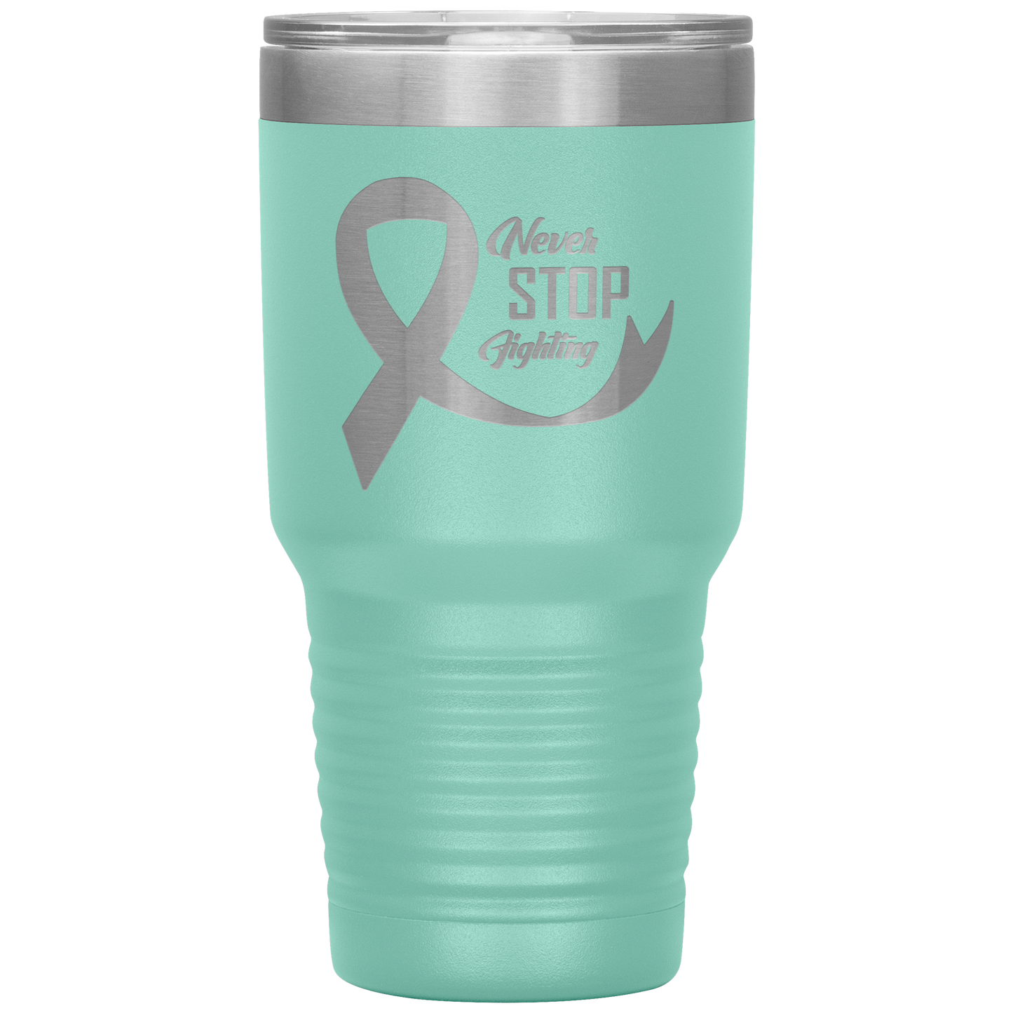 Never Stop Fighting Tumbler Teal