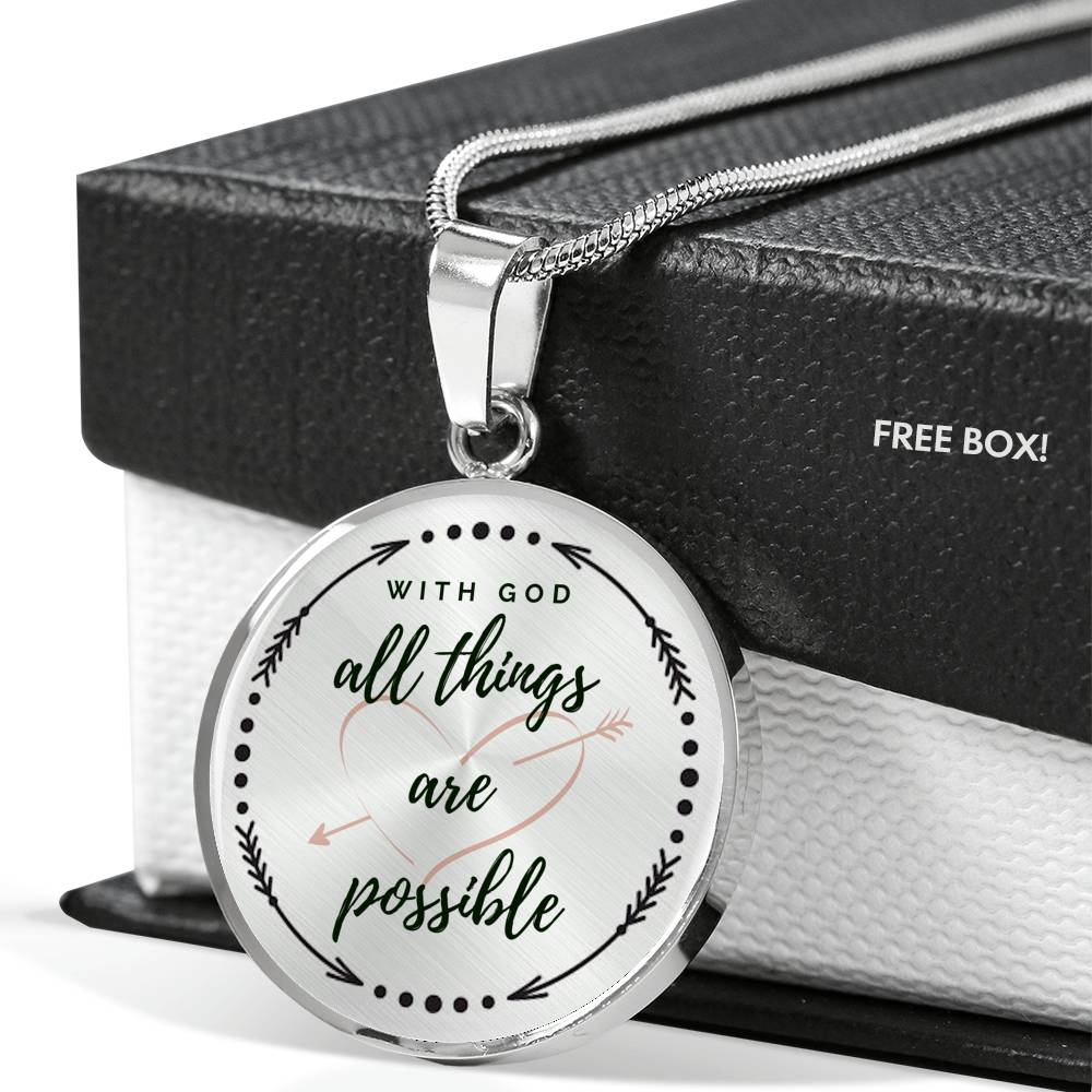 With God All Things Are Possible Necklace - Loyalty Vibes