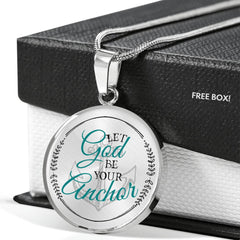 Let God Be Your Anchor Necklace - Loyalty Vibes