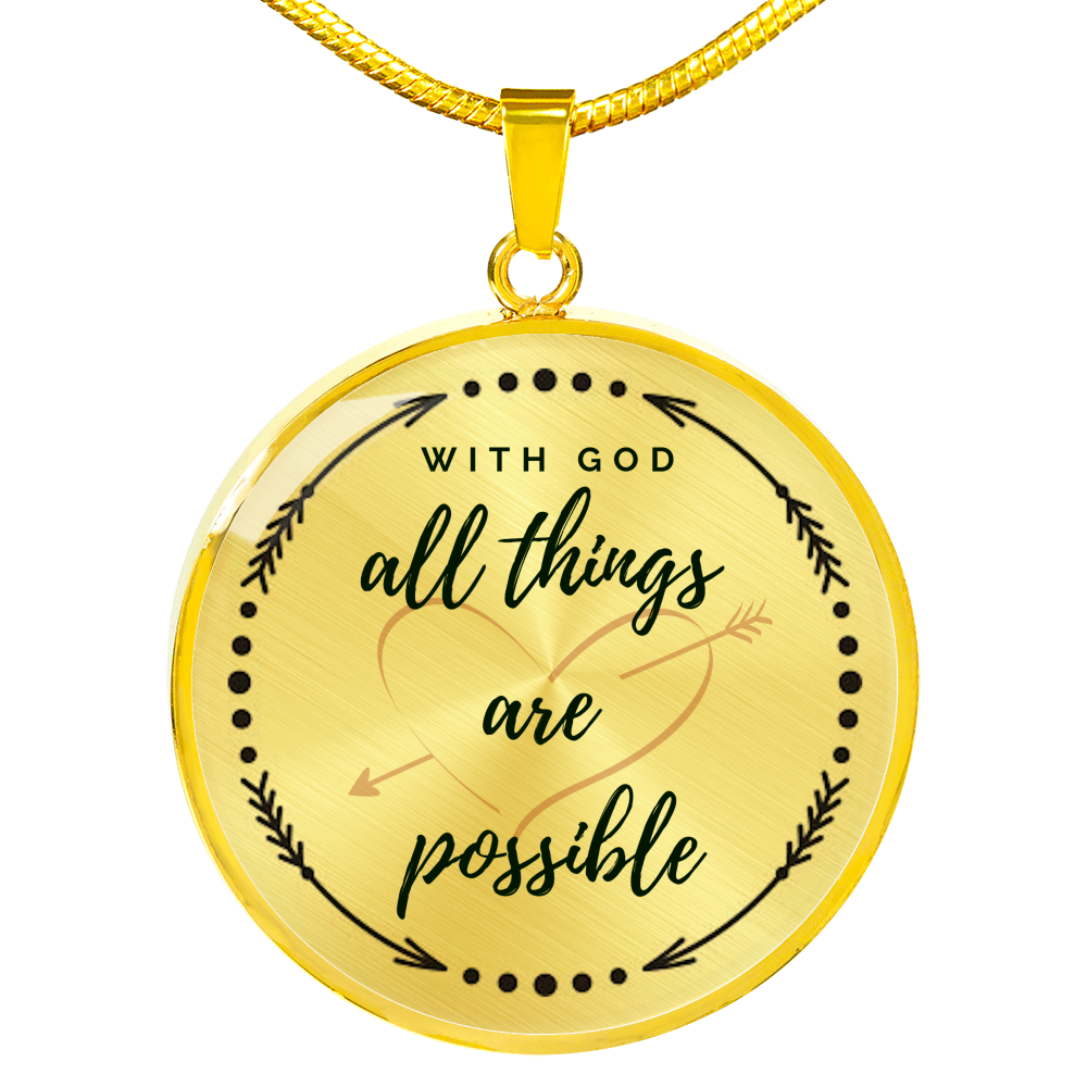 With God All Things Are Possible Necklace Luxury Necklace (Gold) No - Loyalty Vibes